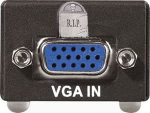 Големите в компютърния бранш очакват с нетърпение краят на VGA