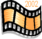 Очаквани филми през 2002